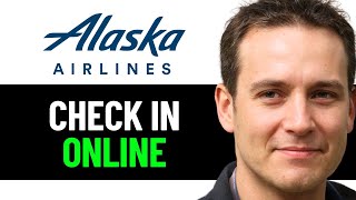 How To CHECK IN Alaska Airlines 2025! (FULL GUIDE)