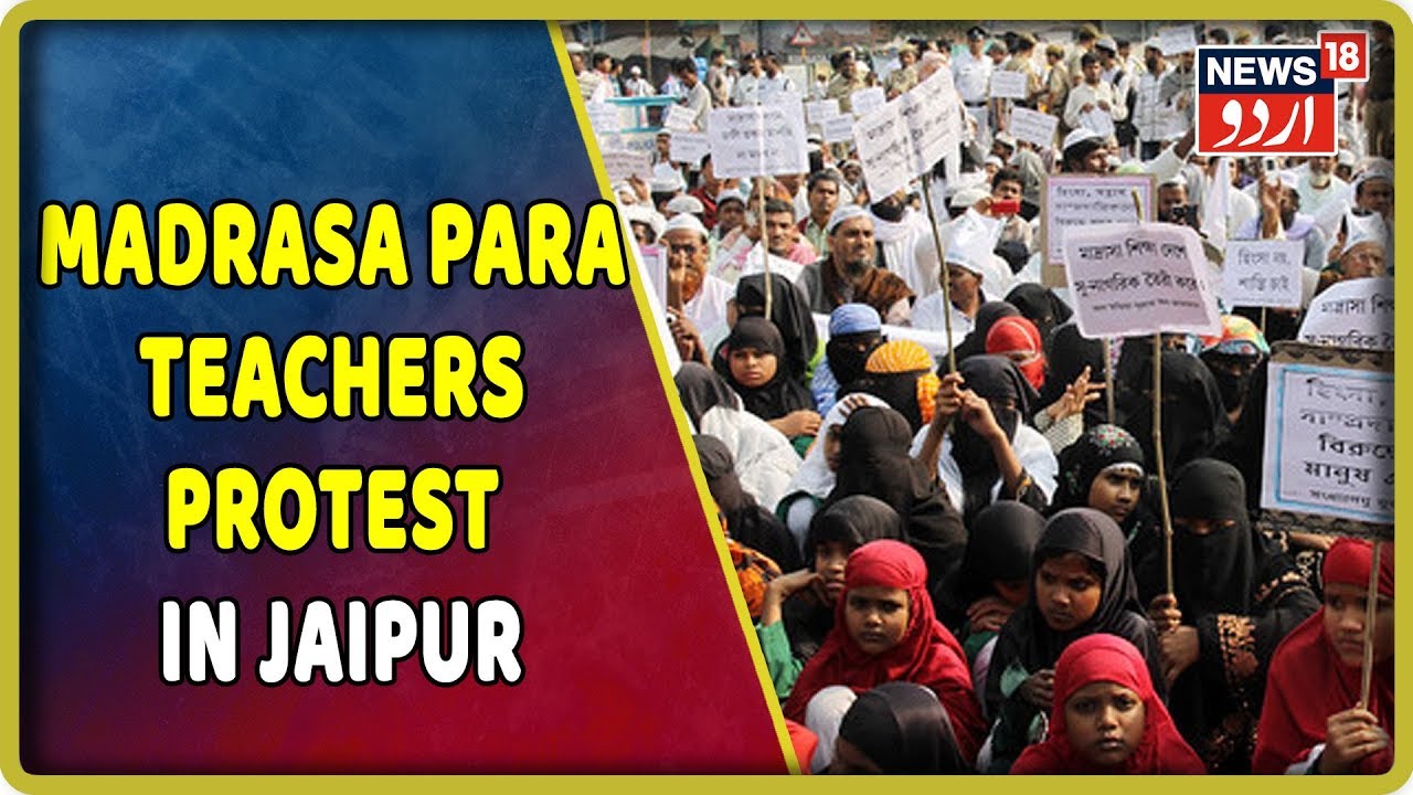 Rajasthan Madrasa Para Teachers Protest Outside Assembly In Jaipur ...