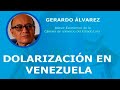 Dolarización en Venezuela