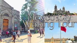 Mexico City, Mexico Walking Tour 2024 | Historic Center | Ciudad de México