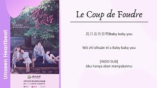 [INDO SUB] Joyce Chu - Unseen Heartbeat Lyrics | Le Coup de Foudre OST