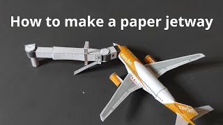 how to make a paper jetway