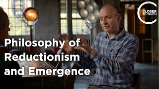 Samir Okasa - Reductionism and Emergence: Key Concepts in Biology and Science