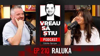 RALUKA: ”Am luat trofeul deși aveam pneumonie. Voiam doar să leșin!” | VREAU SĂ ȘTIU EP 210