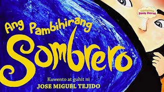 Pambatang Pinoy Stories Podcast: Ang Pambihirang Sombrero