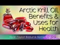 Krill Oil: Benefits and Uses