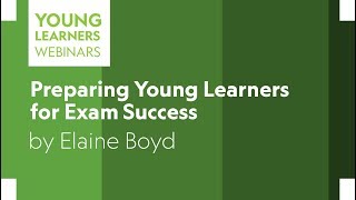 Preparing Young Learners for Exam Success
