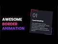 Awesome Css Border Animation