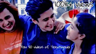 Fav 50 videos of Teentigada|Happy new year Teentigada|Sameeksha Sud|Bhavin Bhanushali|Vishal Pandey