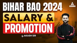 Bihar BAO Salary and Promotion | Bihar BAO 2024 | By Akash Sir