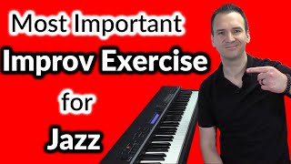 The Most Important Improv Exercise for Jazz Piano