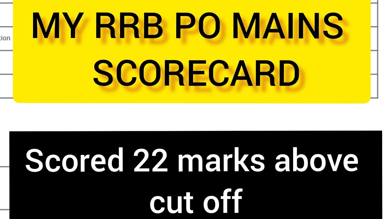 My RRB PO Mains Scorecard 2021 || Scored 22 + Marks #ibpspo #rrbpo # ...