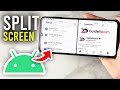 How To Split Screen On An Android Phone - Full Guide