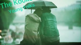 The Kooks-Young Folks (Unofficial)(Subtitulado)