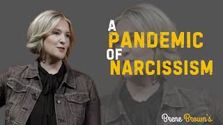 Brene Brown---The Pandemic Narcissism! || #selfheal #selfhelp #pendamic #narcissistbehavior By Brene