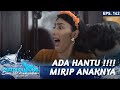 Ada Hantu !!!! Mirip Anaknya - Putri Duyung Dan 1001 Keajaiban