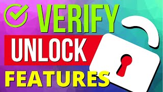 UNLOCK these Features by VERIFYING Your YouTube Account!