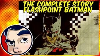 Flashpoint Batman "What if Bruce Wayne Died?" - Complete Story | Comicstorian