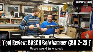 Tool Review: BOSCH Bohrhammer GBH 2-28 F mit Marcus