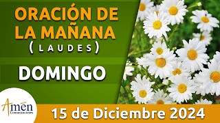 Oración de la Mañana de hoy Domingo 15 Diciembre 2024 l Padre Carlos Yepes l Laudes l Católica