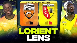 🔴 LORIENT - LENS | Les Sang et or veulent la 2 ème place ! ( fcl vs rcl ) | LIGUE 1 - LIVE/DIRECT