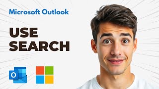 How to Use SEARCH in Outlook to Find Emails FAST (Easiest Way) (2026 Guide)