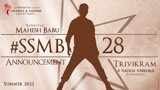 #SSMB28 Announcement | The Classic Combination is Back | Mahesh Babu | Trivikram