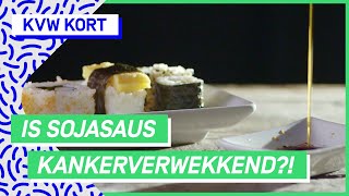 Een kankerverwekkende stof in jouw sojasaus?! | KEURINGSDIENST VAN WAARDE KORT #32 | NPO 3