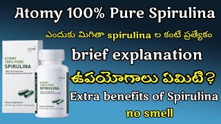 Atomy 100% Pure Spirulina in telugu | brief explanation \u0026 benefits of Spirulina @atomycreations