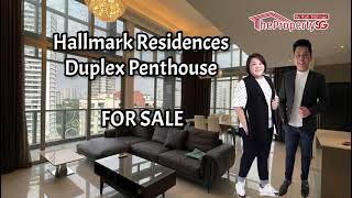 Hallmark Residences Penthouse Duplex - 4bedroom with 3681sqft | Freehold District 10 | $6,625,000