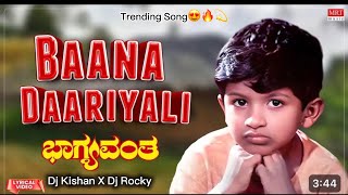 Banna Daariyalli (Circuit Mix) Dj Kishan X Dj Rocky | Bhagyavantha Songs | Puneeth Rajkumar song