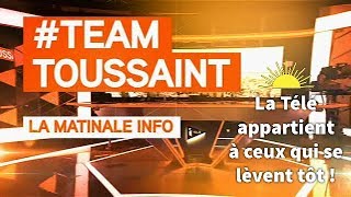 iTELE - #Team Toussaint, la 300ème