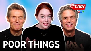 Emma Stone, Mark Ruffalo & Willem Dafoe on their wild film ‘Poor Things’ | Etalk Extended Interview