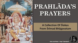 Prayers by Prahlāda Mahārāja || Nṛsiṁha Caturdaśī || Selected texts from Śrīmad Bhāgavatam