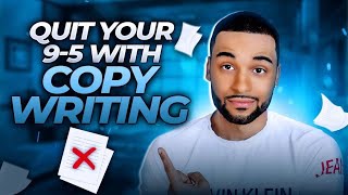 How To Become A Copywriter In 6 Months (Quit Your 9-5)