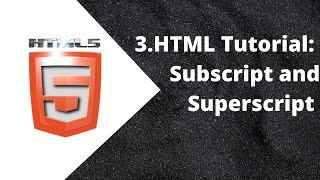 HTML Tutorial Subscript and Superscript Web Development Tutorials #3