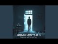 Rooms I Don’t Go In
