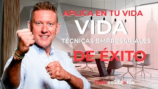 Cómo aplicar en tu vida personal las mismas técnicas que se aplican en las empresas de éxito.