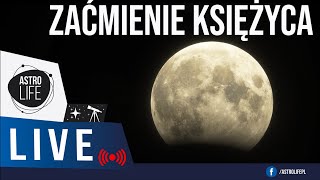 Częściowe zaćmienie Księżyca LIVE!  - Niebo na żywo 227