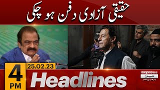 Rana Sanaullah Bashes Imran Khan - News Headlines 4 PM | Imran Khan Jalsa | PMLN Govt vs PTI
