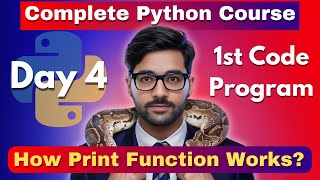 Creating First Project on Python using Print Function | Python complete course Day 4 | #python
