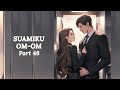 Suamiku om-om || Bab 46 || Novel Romantis #fizzo #romantic #romantis