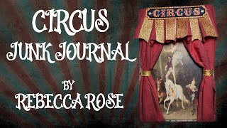 Gothic Circus (SOLD!) - Junk Journal Flip Through - No talking just a lot of creepy circus music