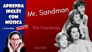Mr. Sandman - The Chordettes - Aprenda Inglês com Música