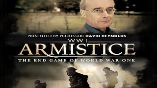 The Great War: Armistice (WWI Documentary HD)