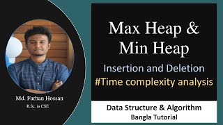 Max Heap and Min Heap| Insertion and Deletion | Data Structure & Algorithm | Bangla Tutorial