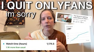 I quit ONLYFANS and you should to