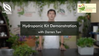 Hydroponic Kit Demonstration | Community Garden Festival 2020