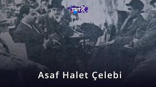 Kunâla | Asaf Halet Çelebi | Kelimeler ve Şeyler