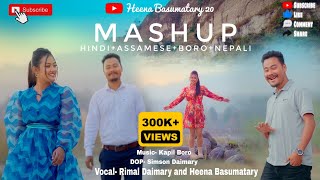 New Mashup Song 2024 (Hindi + Bodo + Assamese + Nepali) by Rimal Daimary X Heena Basumatary X Kapil